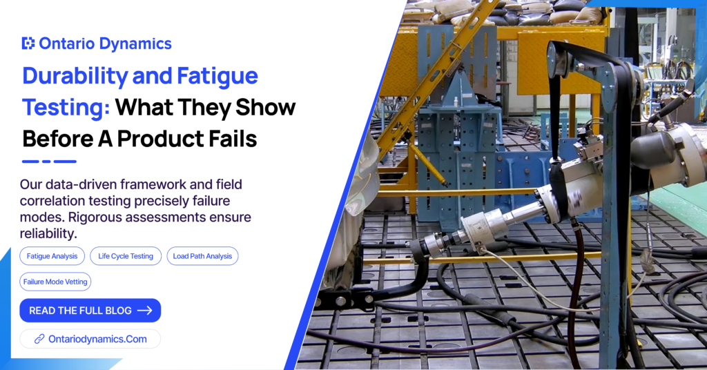 Durability & Fatigue Testing Techniques: